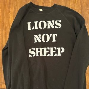 Lions Not Sheep Crew Neck